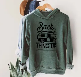 Back That Thing Up Hooded Sweatshirt